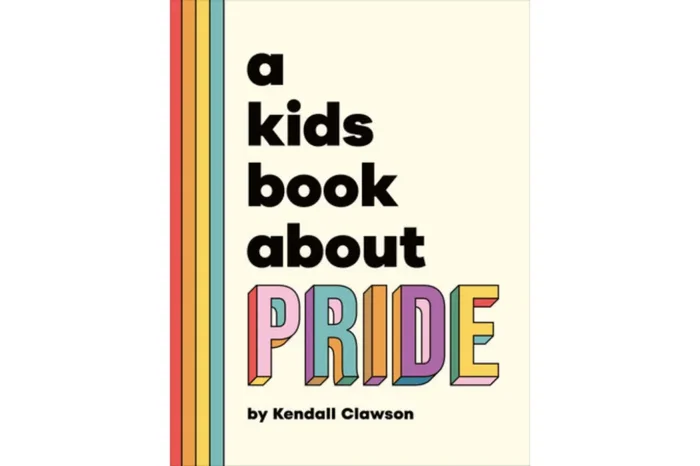 A Kids Book About Pride [Hardcover]