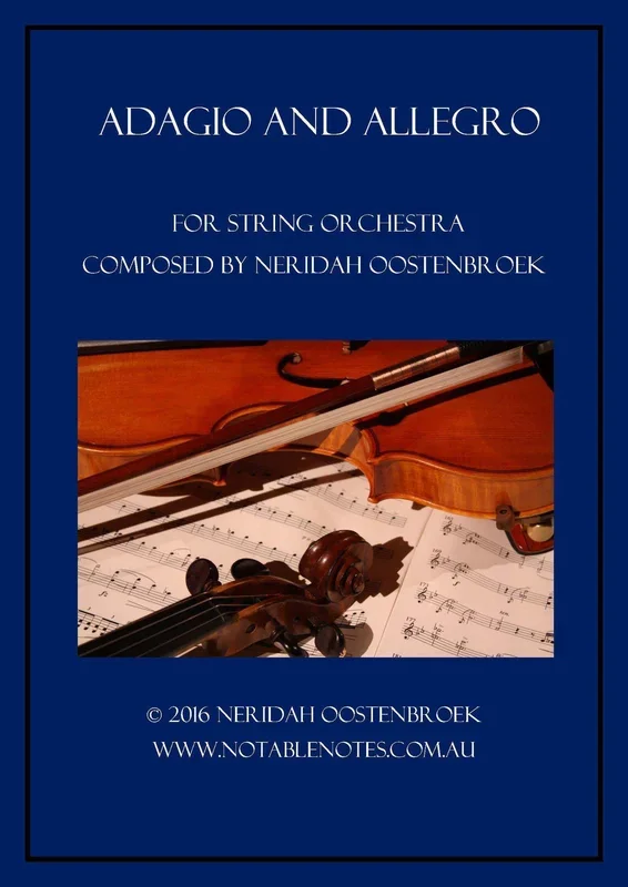 Adagio and Allegro (Neridah Oostenbroek) for String Orchestra