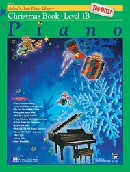 Alfred – Basic Piano Library – Christmas Book – Level 1B