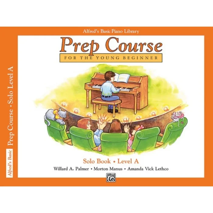 Alfred’s Basic Piano Prep Course: Solo Book A