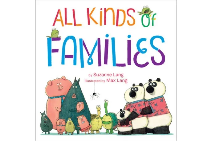 All Kinds of Families by Suzanne Lang