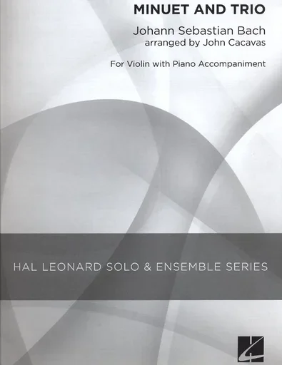 Bach, J.S. (Cacavas): Minuet & Trio (violin & piano)