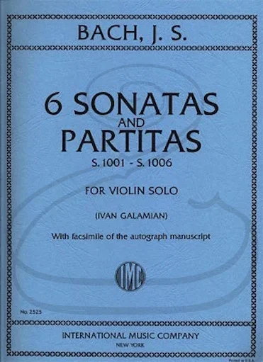 Bach, J.S. (Galamian): 6 Sonatas & Partitas, S.1001-1006 (violin) IMC