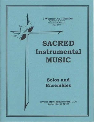 Barber, R.J.: I Wonder As I Wander (Violin & Piano)