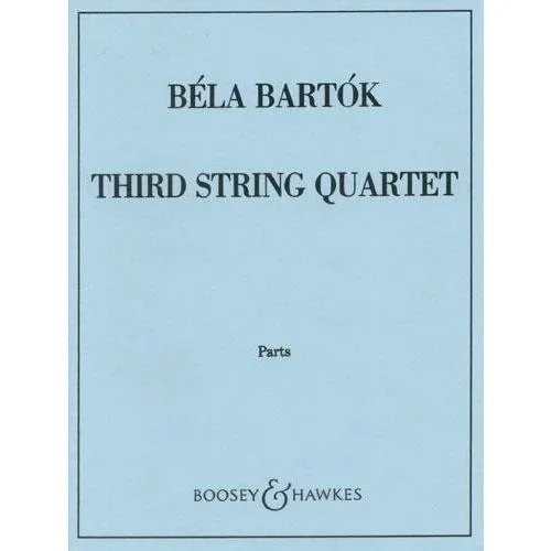 Bartok: String Quartet No.3 (string quartet) Boosey & Hawkes