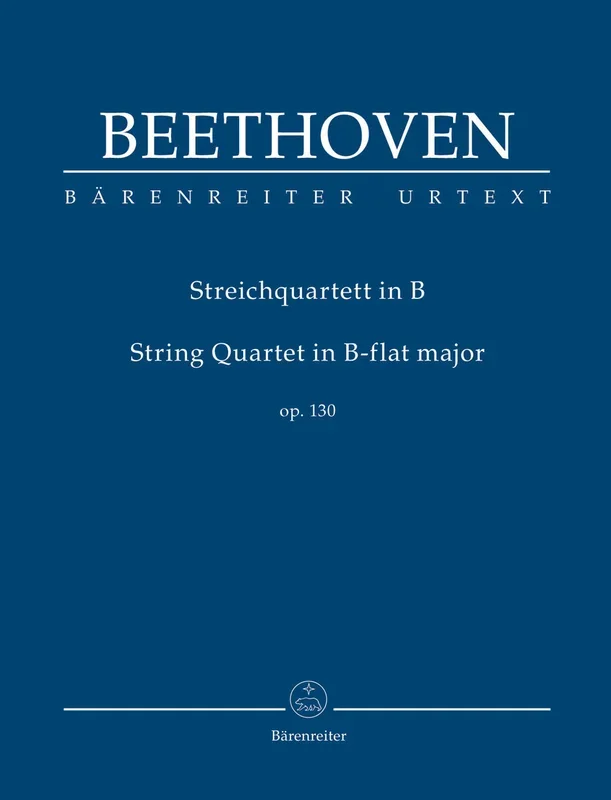 Beethoven (Del Mar): String Quartet, Op. 130, Urtext (study score) Barenreiter