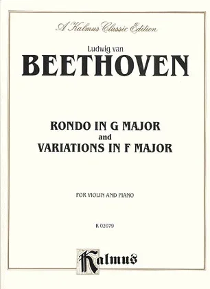 Beethoven, L. van: Rondo in G Major n Variations in F Major (violin and piano)