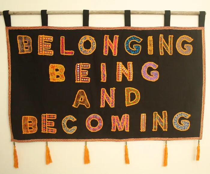 Belonging, Being and Becoming Wall Hanging