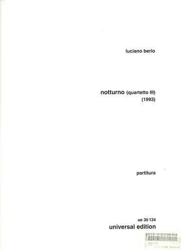 Berio, L.: Notturno for String Quartet III (score)