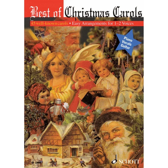 Best of Christmas Carols – 45 Well-Known Carols