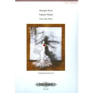 Bizet, Georges: Popular Pieces-Carmen, L’Arlesienne (violin & piano)