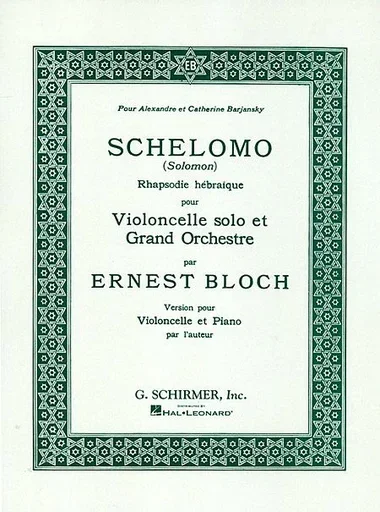 Bloch, Ernest: Schelomo (Cello & Piano)