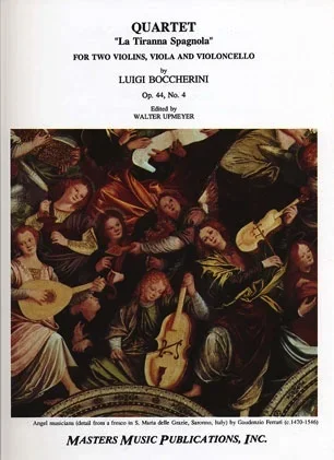 Boccherini, Luigi: String Quartet Op.44 No.4 La Tiranna Spagnola