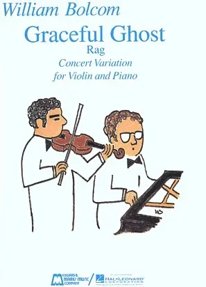 Bolcom, W.: Graceful Ghost Rag (violin, and piano)