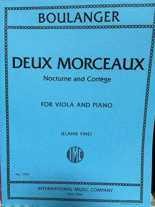 Boulanger (Fine): Deux Morceaux: Nocturne and Cortège (viola and piano) IMC | Metzler Violins