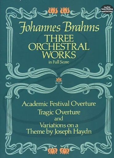 Brahms: (Dover score) 3 Orchestral Works (full orchestra) Dover Publications