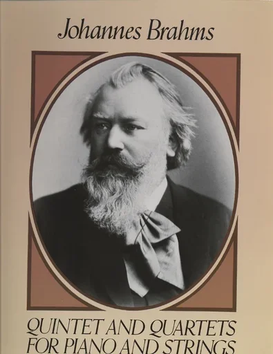 Brahms, J.: (Dover Score) Quintet and Quartets for Piano and Strings (mixed ensemble)