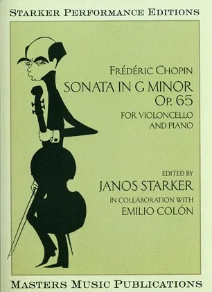 Chopin (Starker): Sonata in G minor, Op.65 (cello & piano) Masters Music
