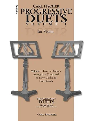 Clark & Gazda: Progressive Duets, Vol.1 – Easy to Medium (2 violins)