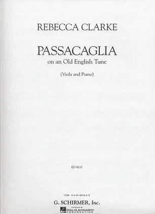Clarke, Rebecca: Passacaglia on an Old English Tune (viola & piano)