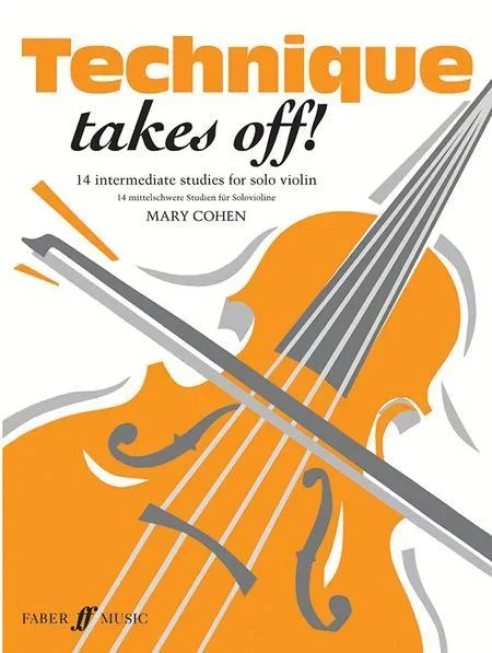 Cohen, Technique Takes Off for Violin (Faber)