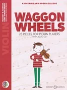 Colledge: Waggon Wheels – 26 pieces for Violin Players (violin, CD) BOOSEY & HAWKES