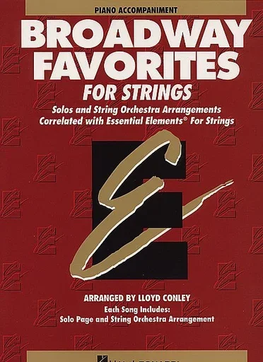 Conley, Lloyd: Broadway Favorites for Strings (piano accompaniment)