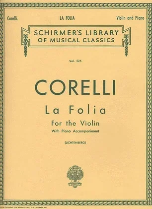 Corelli, Arcangelo: La Folia Variations (violin & piano)