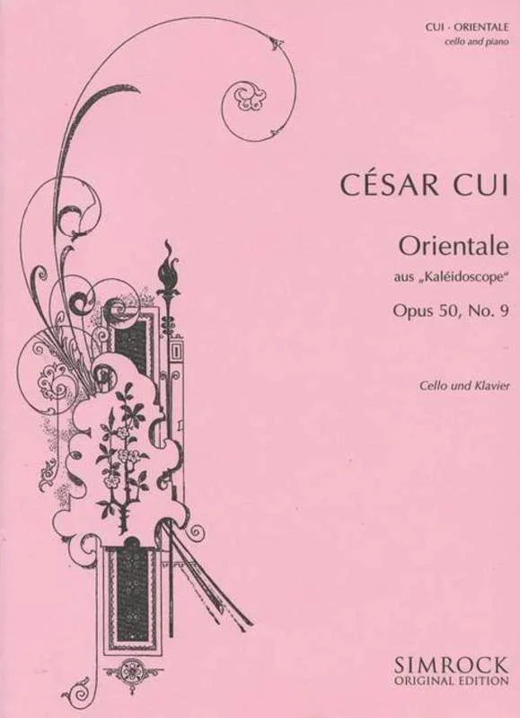 Cui, Orientale Op. 50 No. 9 for Cello and Piano (Simrock)