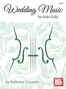 Curatolo, K. (arr.): Wedding Music for Solo Cello (Cello)