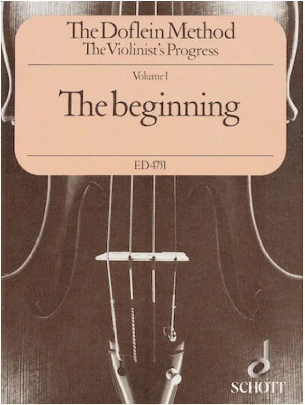 Doflein: The Doflein Method – Volume 1: The Beginning (violin) SCHOTT