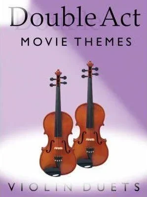 Double Act Movie Themes for 2 Violins (Bosworth)