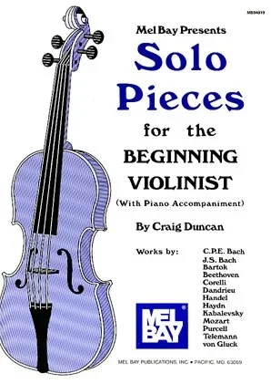 Duncan, Craig: Solo Pieces for the Beginning Violinist (violin & piano)