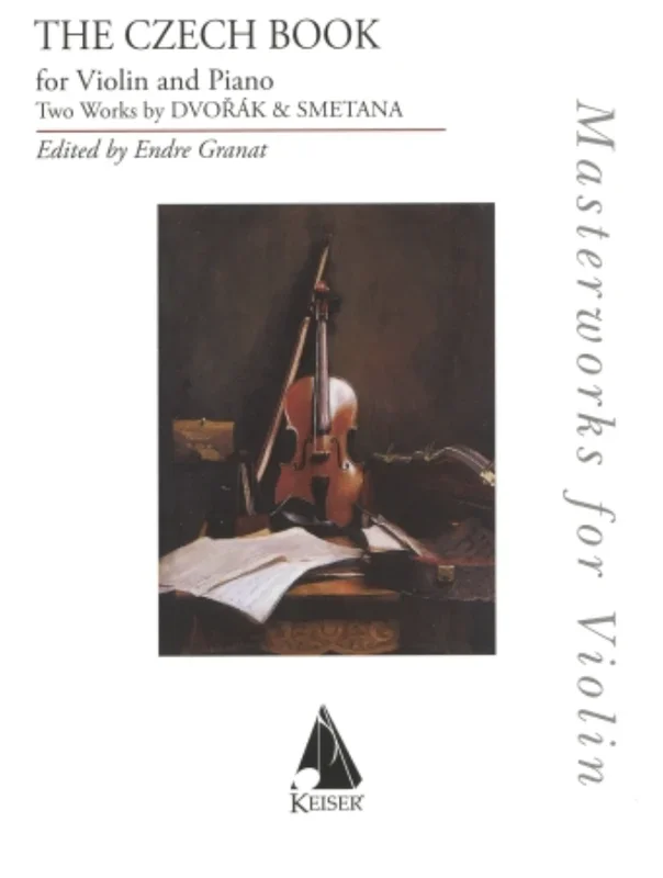 Dvorak (Granat): The Czech Book (violin and piano) Keiser