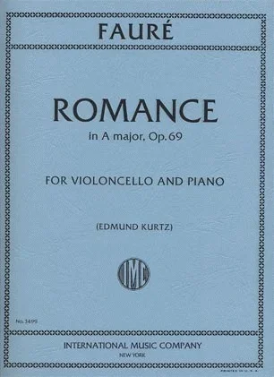 Faure, Gabriel (Kurtz): Romance in A Major, Op.69 (Cello & Piano)