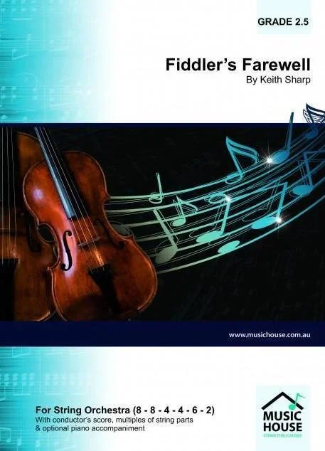 Fiddler’s Farewell (Keith Sharp) for String Orchestra