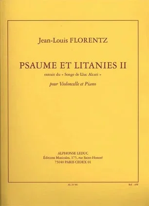 Florentz, Jean-Louis: Psaume et Litanies II – ”Songe de Lluc Alcari”(cello/piano)