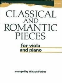 Forbes, W. (arr): Classical and Romantic Pieces (Viola and Piano)