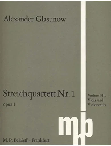 Glazunov, A.K.: String Quartet in D Op.1 No.1 (parts)