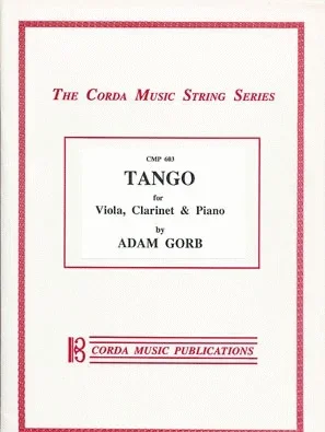 Gorb, Adam: Tango (viola, clarinet & piano)