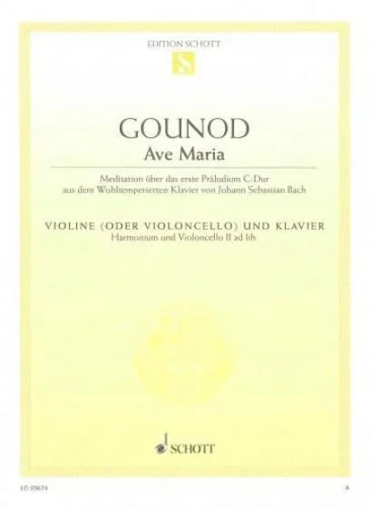 Gounod, Ave Maria for Violin or Cello and Piano (Schott)