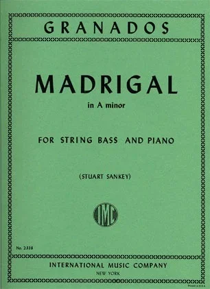 Granados, Enrique (Sankey): Madrigal in A minor (bass & piano)