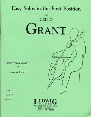Grant, Francis: Easy Solos in the First Position for Violoncello (cello) Ludwig Masters