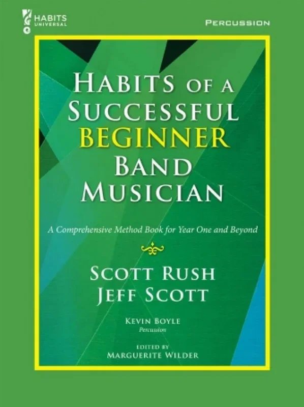 Habits of a Successful Beginner Percussion Book 1