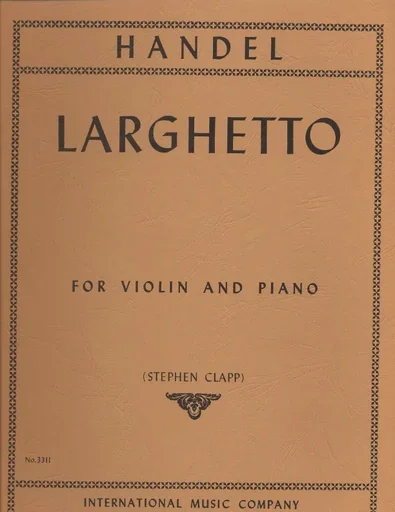Handel, G.F. (Clapp): Larghetto (violin & piano)