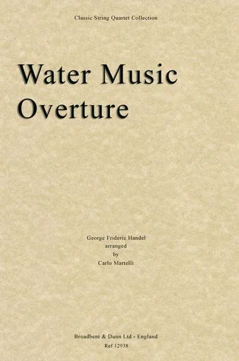 Handel, G.F. (Martelli): Water Music Overture (string quartet)