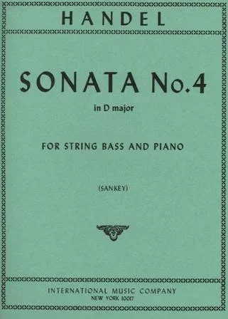 Handel, G.F. (Sankey): Sonata #4 in D major (bass & piano)