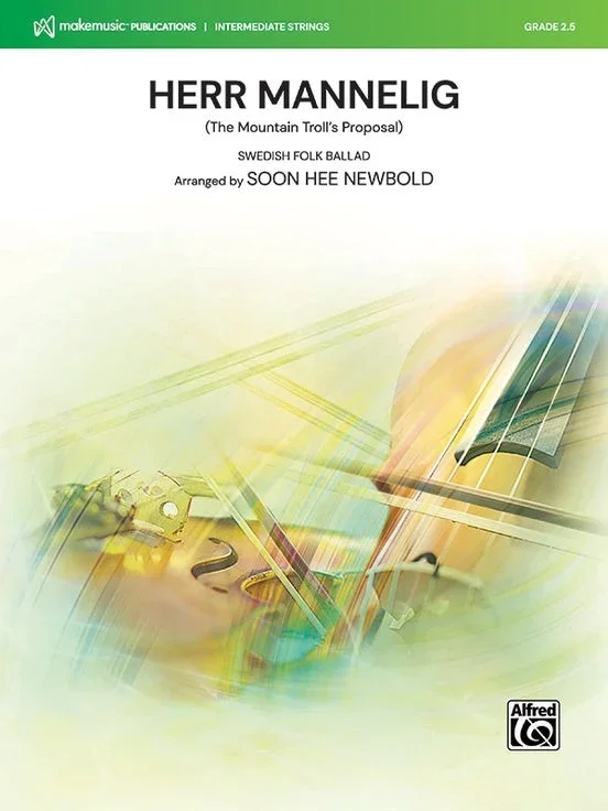 Herr Mannelig (arr. Soon Hee Newbold) for String Orchestra