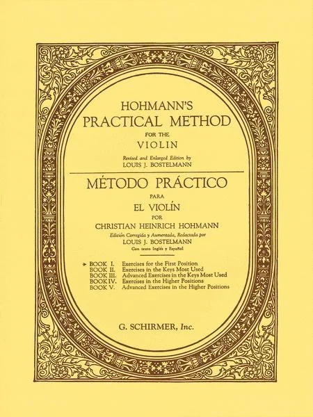 Hohmann, Practical Method for Violin Book 1 (Schirmer)
