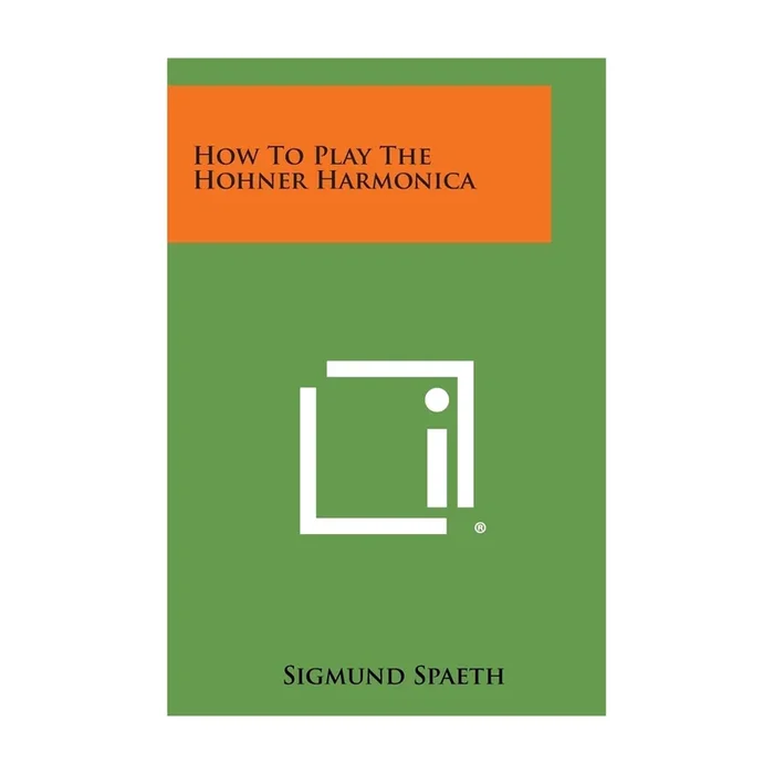 How To Play The Hohner Harmonica